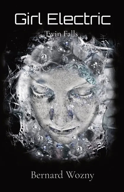 Girl Electric: Twin Falls - Paperback