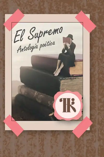 El Supremo: Antología Poética - Paperback