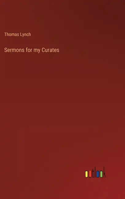 Sermons for my Curates - Hardcover