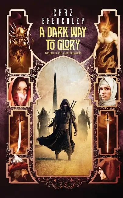 A Dark Way to Glory - Paperback