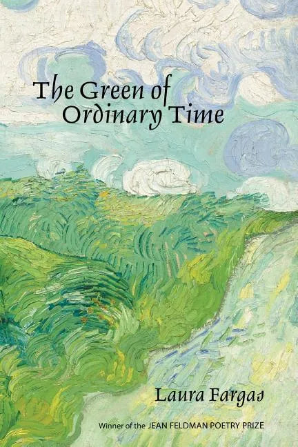 The Green of Ordinary Time - Paperback