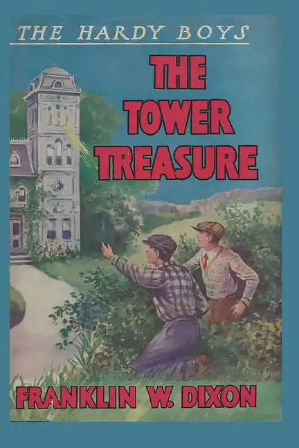 The Hardy Boys: The Tower Treasure (Book 1) - Paperback