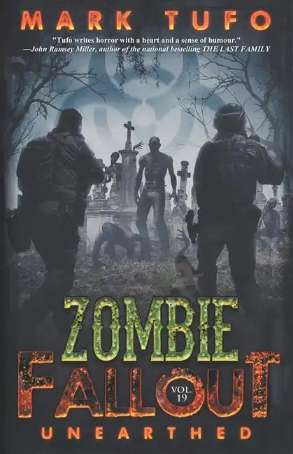 Zombie Fallout 19: Unearthed - Paperback