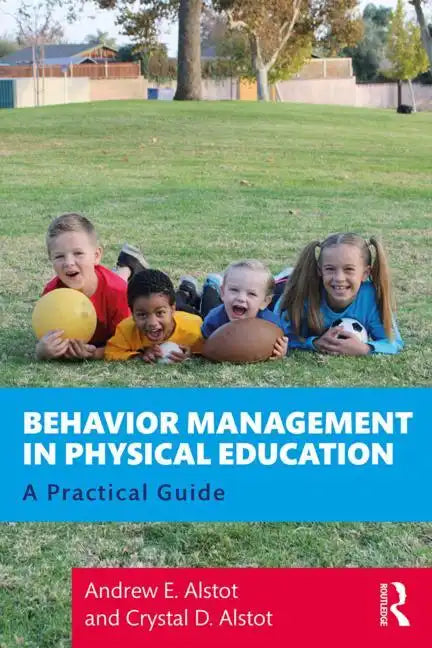 Behavior Management in Physical Education: A Practical Guide - Paperback