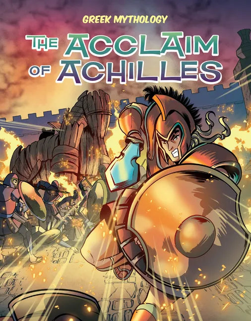 Acclaim of Achilles - Library Binding