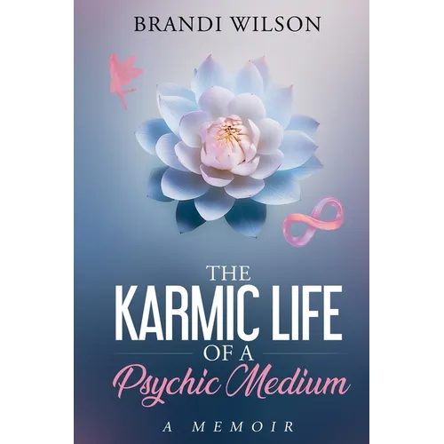 The Karmic Life of a Psychic Medium - Paperback