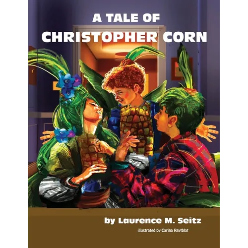 A Tale of Christopher Corn - Paperback
