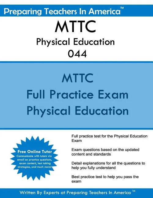 MTTC Physical Education 044: Michigan Test For Teacher Certification - Paperback