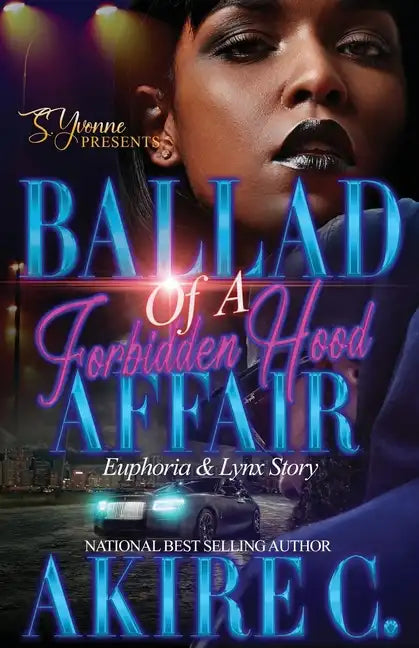 Ballad of A Forbidden Hood Affair: Euphoria & Lynx Story - Paperback