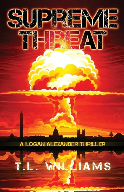 Supreme Threat - A Logan Alexander Thriller - Paperback