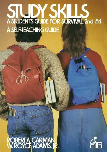 Study Skills: A Student's Guide to Survival - Paperback