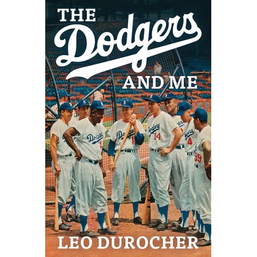 The Dodgers and Me - Paperback