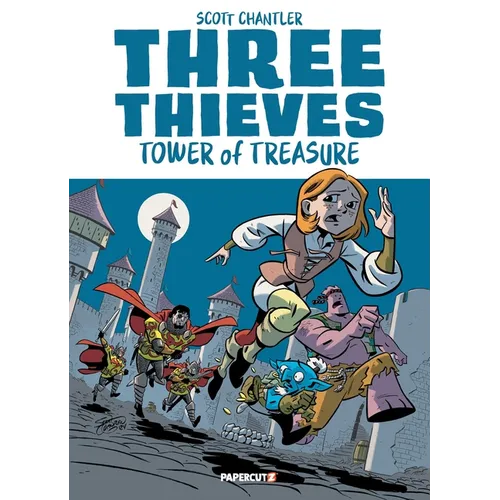 Three Thieves Vol. 1: Tower of Treasure - Hardcover