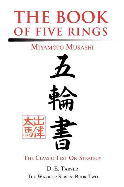 The Book of Five Rings: Miyamoto Musashi - Paperback