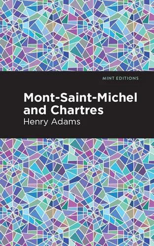 Mont-Saint-Michel and Chartres - Hardcover