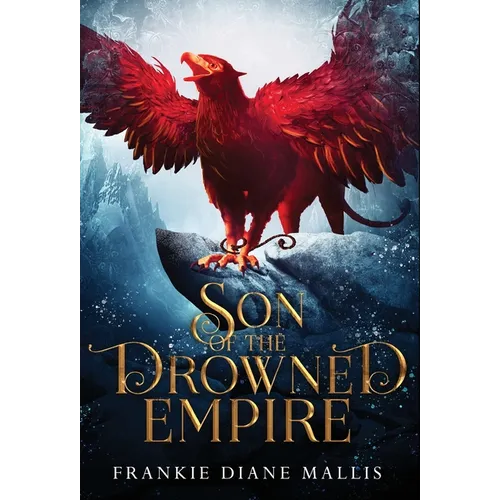 Son of the Drowned Empire - Hardcover