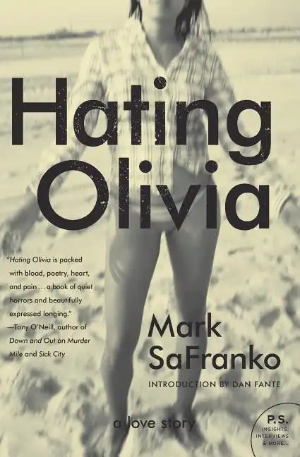 Hating Olivia: A Love Story - Paperback