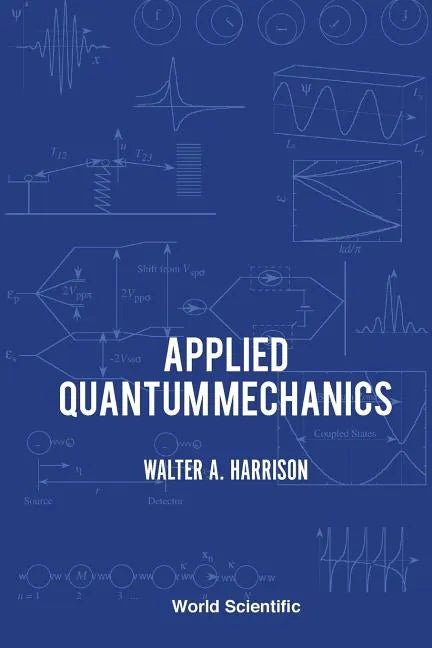 Applied Quantum Mechanics - Paperback