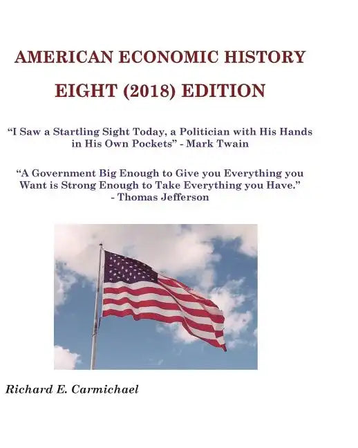 American Economic History Eight Edition - Paperback