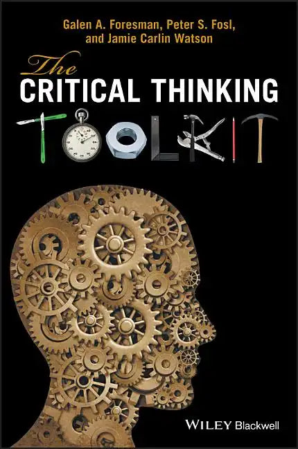 The Critical Thinking Toolkit - Paperback