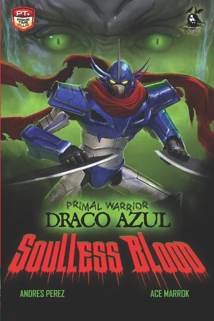 Primal Warrior Draco Azul: Soulless Blood - Paperback