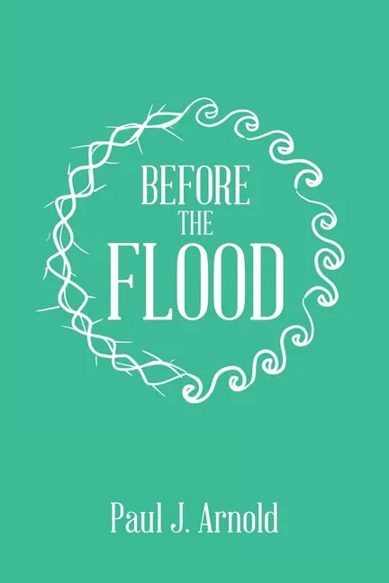 Before the Flood - Paperback