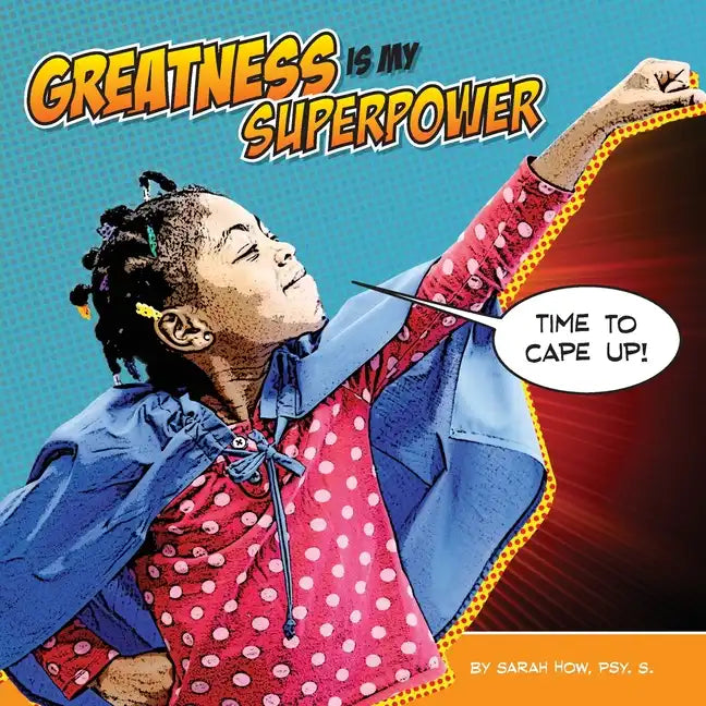 Greatness Is My Superpower - Paperback