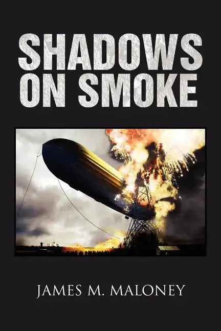 Shadows on Smoke - Paperback