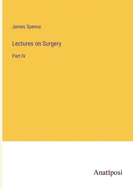 Lectures on Surgery: Part IV - Paperback