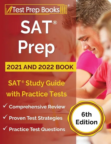 SAT Prep 2021 and 2022 Book: SAT Study Guide with Practice Tests [6th Edition] - Paperback