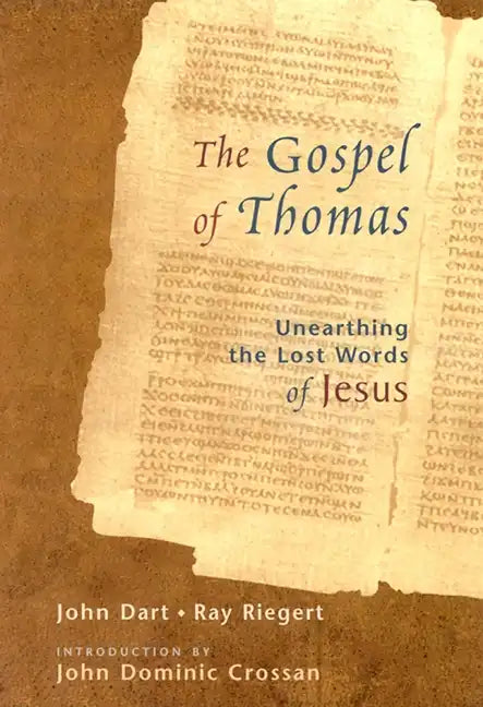 The Gospel of Thomas: Discovering the Lost Words of Jesus - Paperback