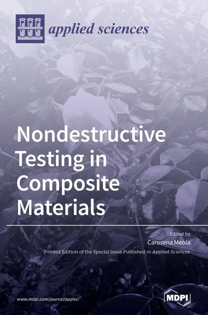Nondestructive Testing in Composite Materials - Hardcover
