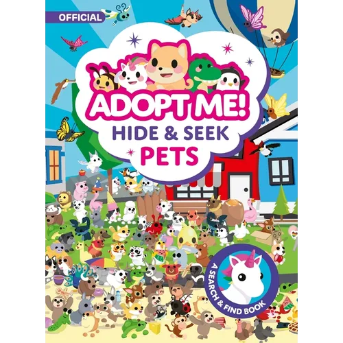 Adopt Me! Hide & Seek Pets - Hardcover