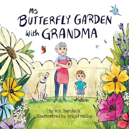 My Butterfly Garden with Grandma - Paperback