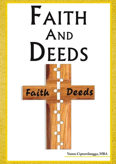 Faith and Deeds - Paperback
