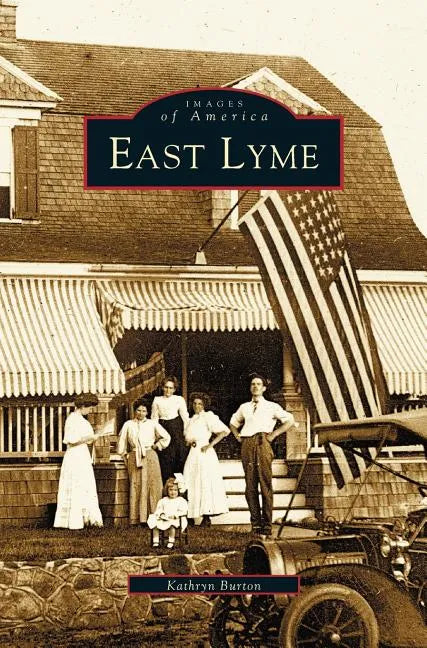 East Lyme - Hardcover