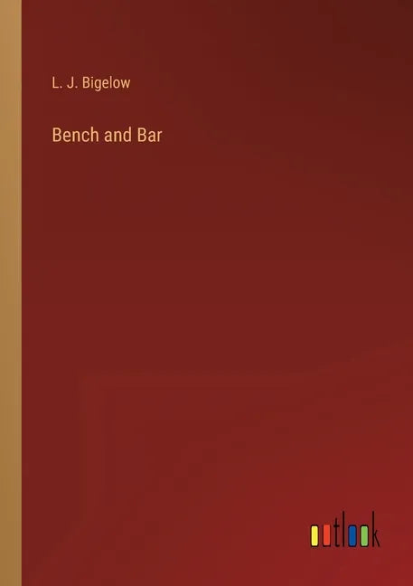 Bench and Bar - Paperback