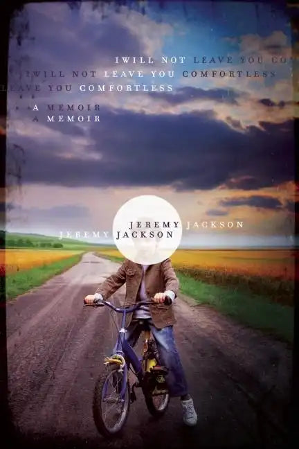 I Will Not Leave You Comfortless - Paperback