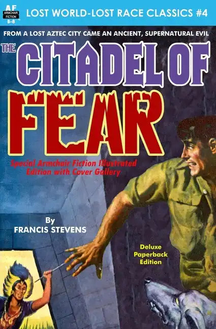 Citadel of Fear, Special Armchair Fiction Illustrated Edition with Cover Gallery - Paperback