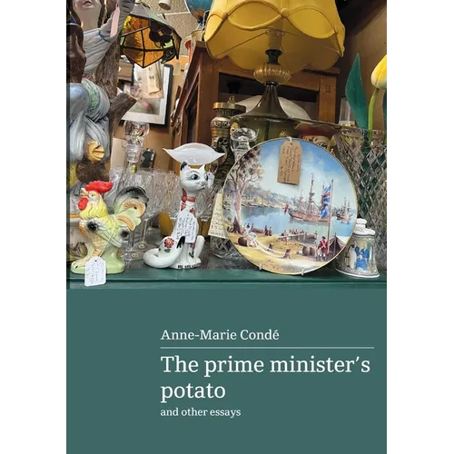 The Prime Minister's Potato and other essays - Paperback