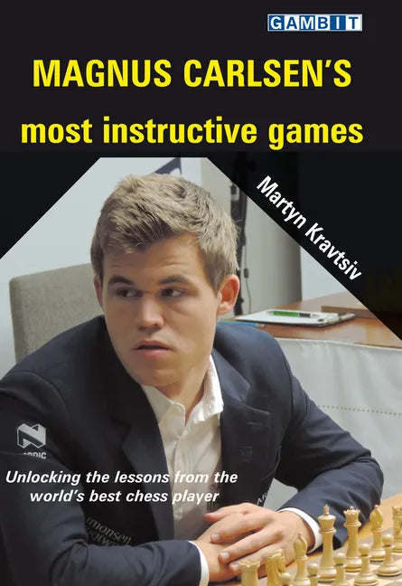 Magnus Carlsen's Most Instructive Games - Paperback
