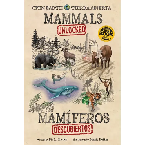 Mammals Unlocked / Mamíferos Descubiertos - Hardcover