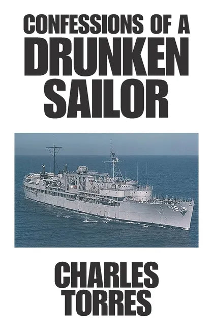 Confessions of a Drunken Sailor - Paperback
