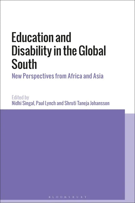 Education and Disability in the Global South: New Perspectives from Africa and Asia - Paperback