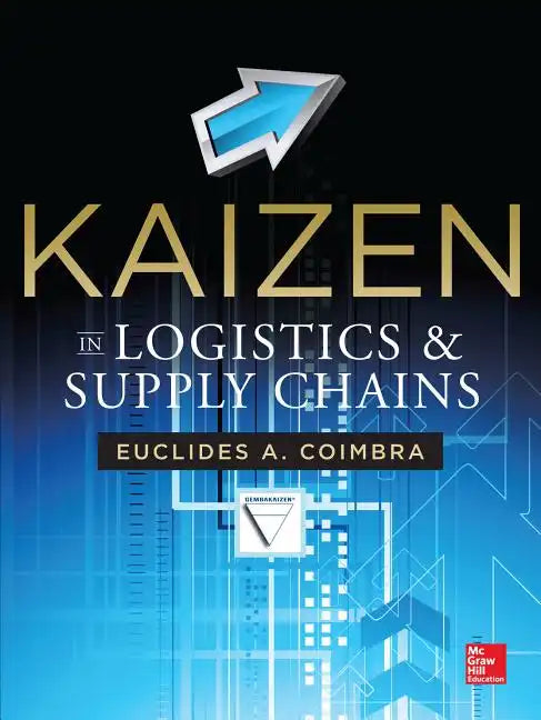 Kaizen in Logistics and Supply Chains - Hardcover