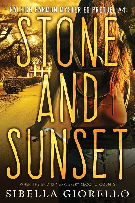 Stone and Sunset: Book 4 - Paperback