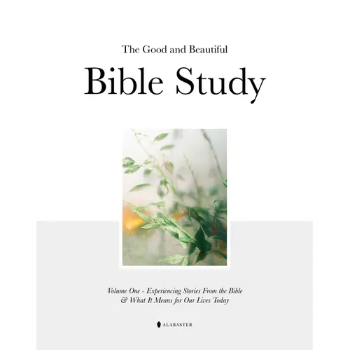 The Good and Beautiful Bible Study Vol 1 (Sc) - Paperback