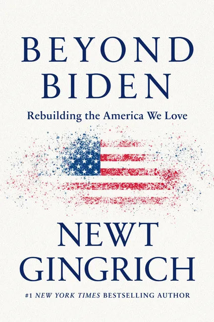 Beyond Biden: Rebuilding the America We Love - Hardcover
