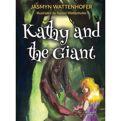 Kathy and the Giant - Hardcover