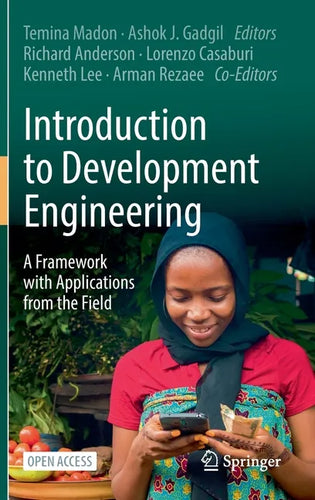 Introduction to Development Engineering: A Framework with Applications from the Field - Hardcover